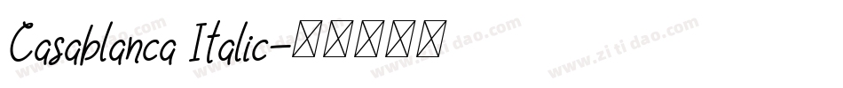Casablanca Italic字体转换
